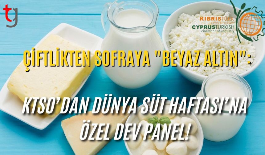 Çiftlikten Sofraya "Beyaz Altın": KTSO’dan Dünya Süt Haftası’na Özel Dev Panel!