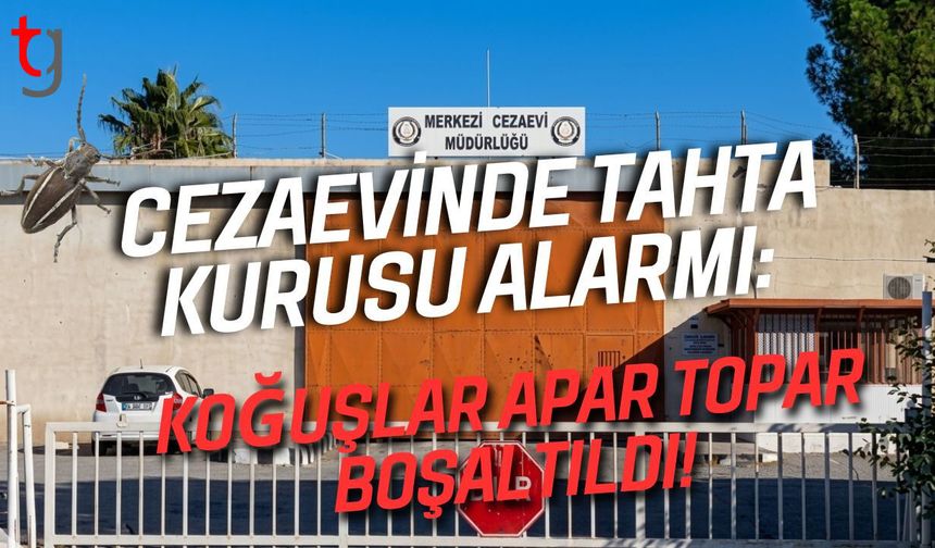 Cezaevinde Tahta Kurusu Alarmı: Koğuşlar Apar Topar Boşaltıldı!