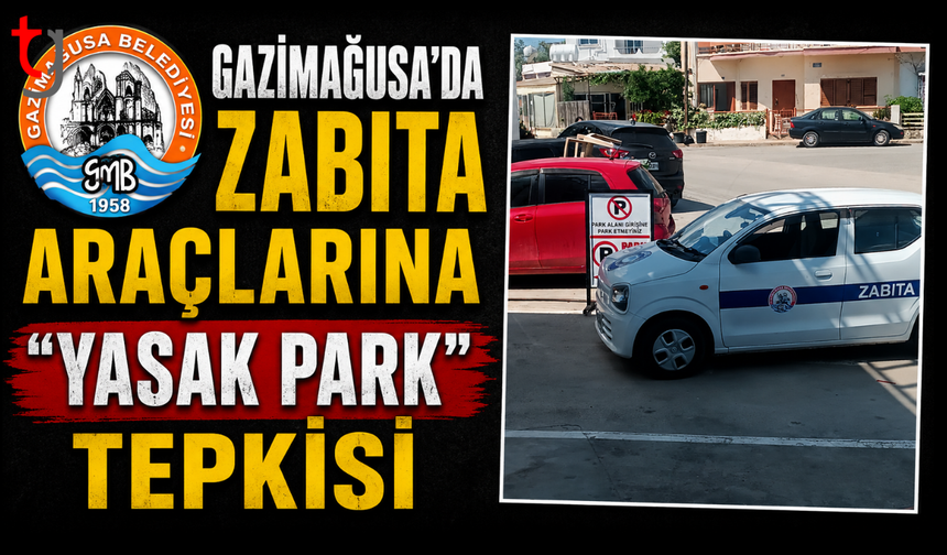Zabıta aracının yasak parkı tepki çekti