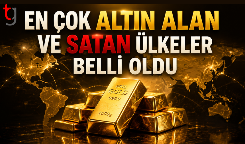 Merkez bankalarının altın hamleleri belli oldu