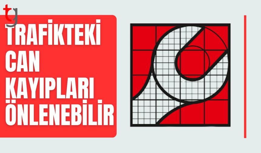 Trafik güvenliğinde çağdaş düzenleme çağrısı