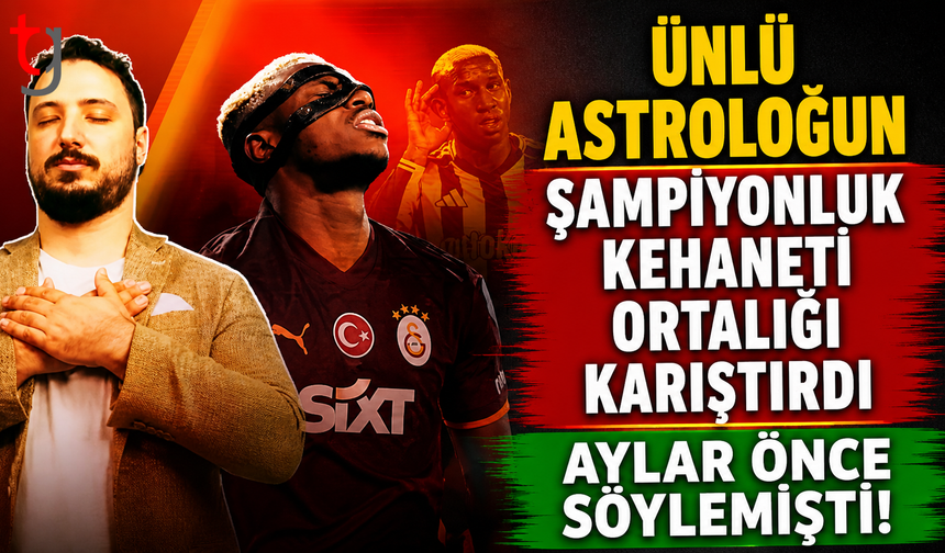 Aylar önce söylemişti! Galatasaray kaybetti, Fenerbahçe kazandı: Ünlü astrologun şampiyonluk kehaneti ortalığı karıştırd