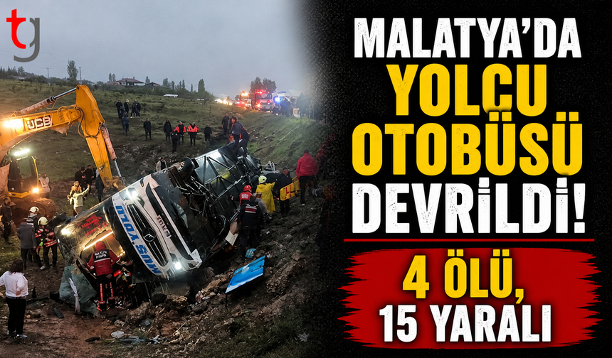 SON DAKİKA | Malatya'da yolcu otobüsü devrildi: 4 ölü, 15 yaralı