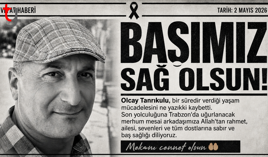 BAŞIMIZ SAĞ OLSUN!