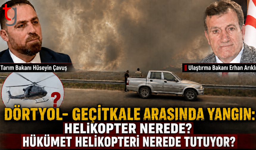 Dörtyol-Geçitkale Arasında Çıkan Yangın Büyüyor: Helikopter Nerede?