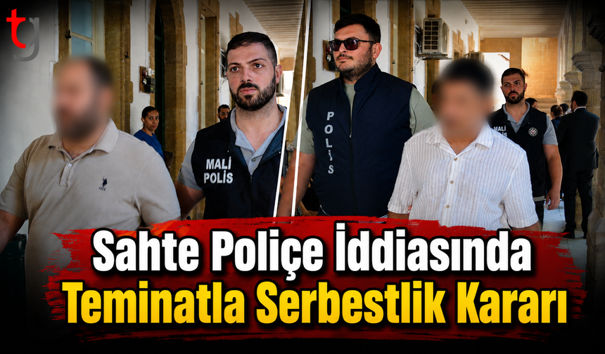 Sahte Poliçe İddiasında Teminatla Serbestlik Kararı