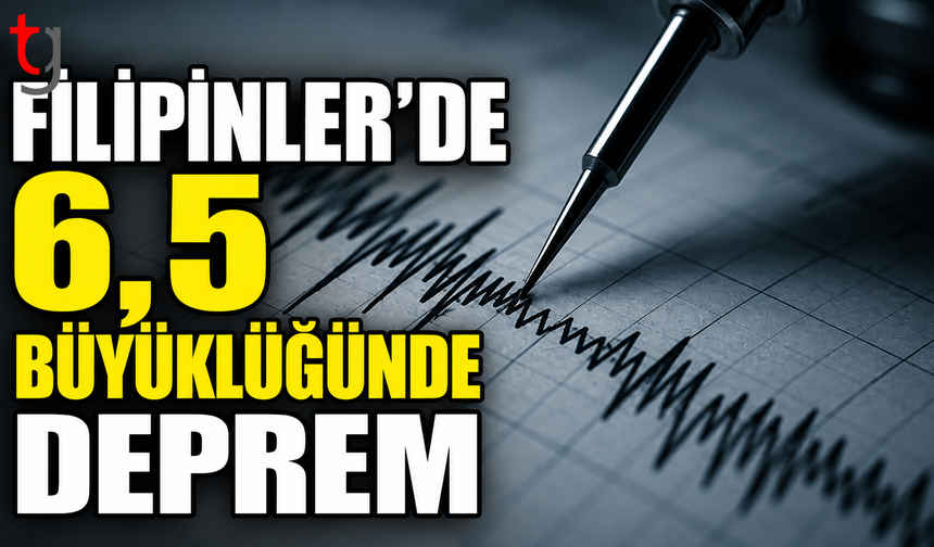 Filipinler’de 6,5 Büyüklüğünde Deprem Meydana Geldi