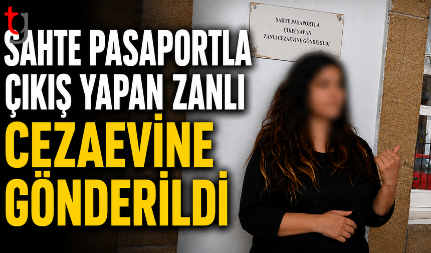 Sahte Pasaportla Çıkış Yapan Zanlı Cezaevine Gönderildi