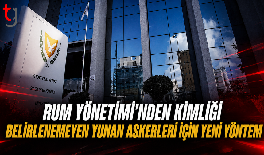 Rum Yönetimi’nden Kimliği Belirlenemeyen Yunan Askerleri İçin Yeni Yöntem