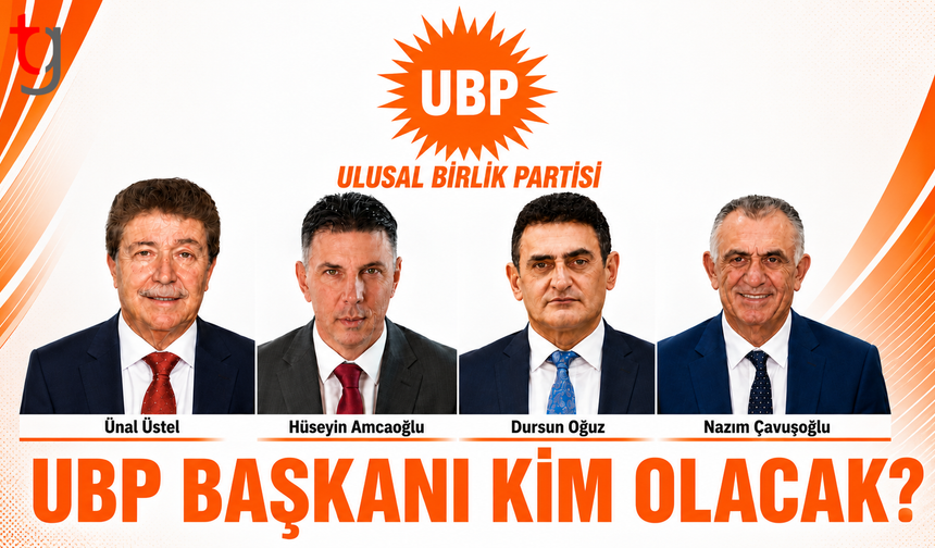 UBP BAŞKANI KİM OLACAK?