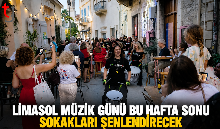 Limasol Müzik Günü Bu Hafta Sonu Sokakları Şenlendirecek