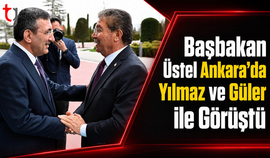 Başbakan Üstel Ankara’da Yılmaz ve Güler ile Görüştü