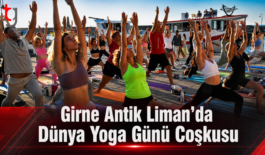 Girne Antik Liman’da Dünya Yoga Günü Coşkusu