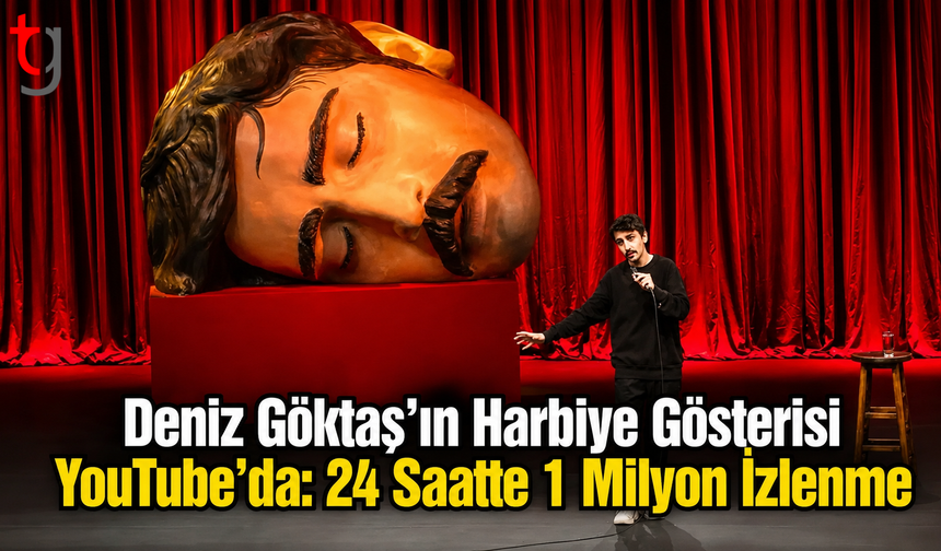 Deniz Göktaş’ın Harbiye Gösterisi YouTube’da: 24 Saatte 1 Milyon İzlenme
