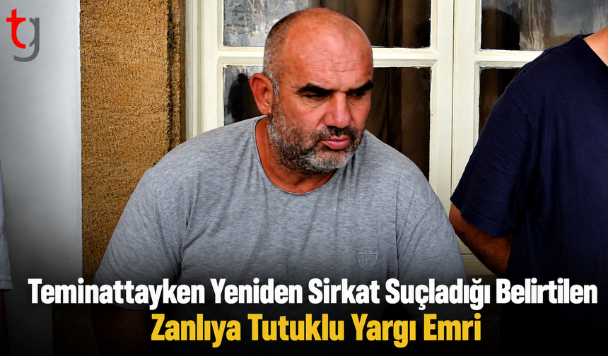 Teminattayken Yeniden Sirkat Suçladığı Belirtilen Zanlıya Tutuklu Yargı Emri