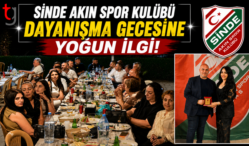 Sinde Akın Spor Kulübü Dayanışma Gecesine Yoğun İlgi