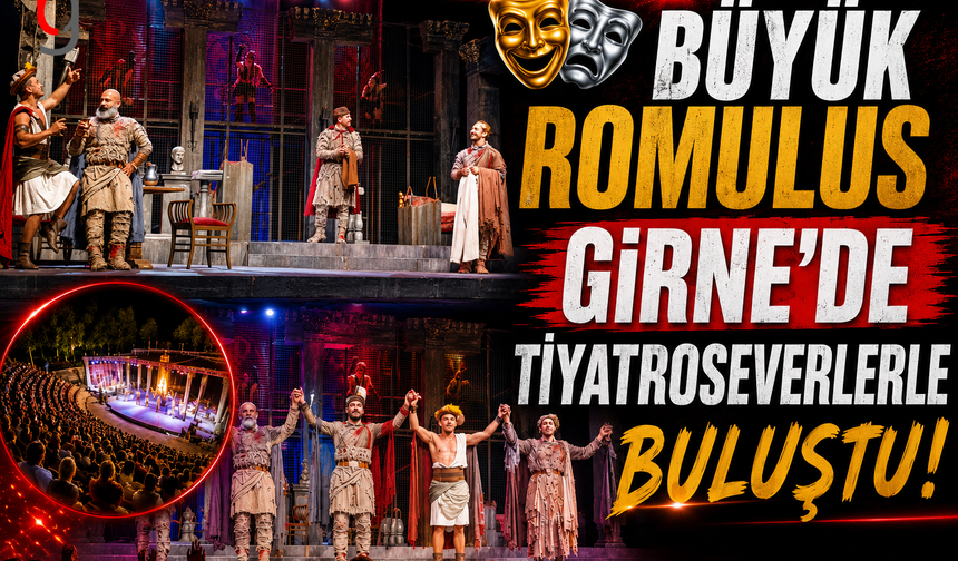 Büyük Romulus Girne'de Tiyatroseverlerle Buluştu