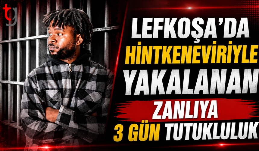 Lefkoşa'da Hintkeneviriyle Yakalanan Zanlıya 3 Gün Tutukluluk