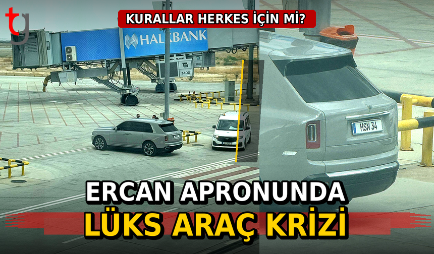 Güvenlik Prosedürleri Delindi mi? Ercan’daki Görüntü Tartışılıyor