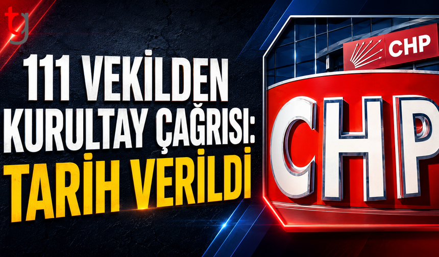 CHP’de 111 Vekilden Olağanüstü Kurultay Çağrısı: Tarih 12 Temmuz