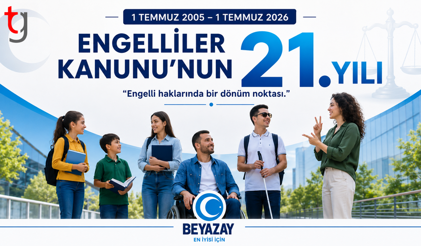 Engelliler Kanunu'nun Çıkarılışının 21. Yılı