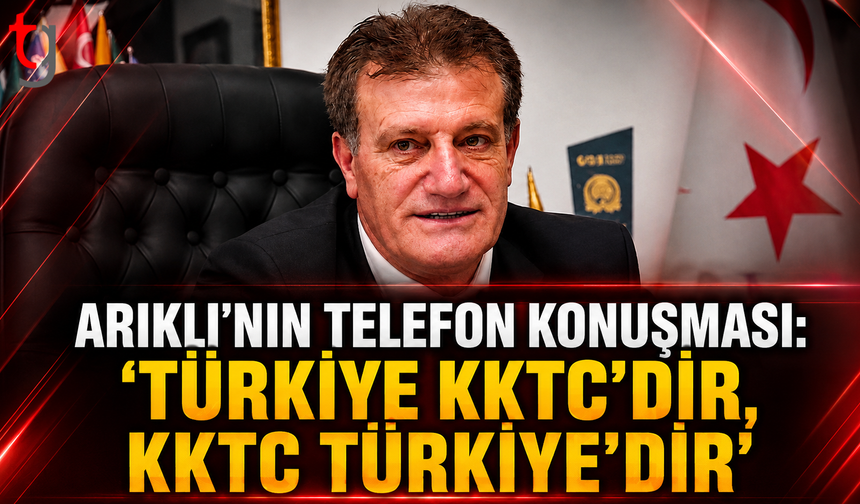 Arıklı Ankara’dan Gelen Telefonu Paylaştı: “Türkiye Kıbrıs’tır, Kıbrıs Türkiye’dir”