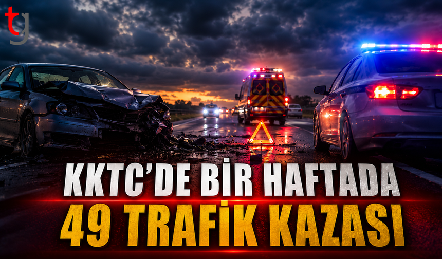 KKTC’de Bir Haftada 49 Trafik Kazası: 18 Kişi Yaralandı