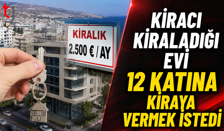 GÜNEY’DE KIBRIS TÜRK TAŞINMAZINDA KİRA USULSÜZLÜĞÜ