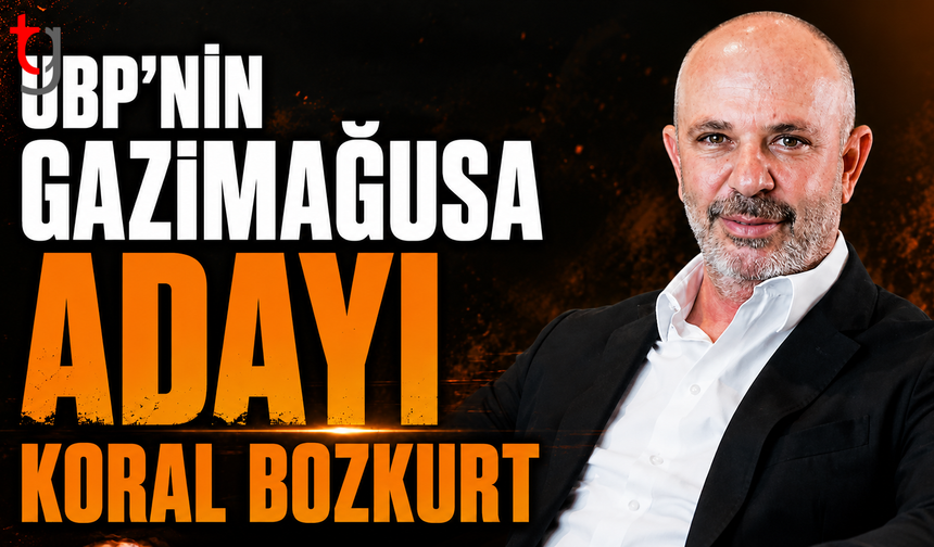 UBP’nin Gazimağusa Adayı Koral Bozkurt Oldu