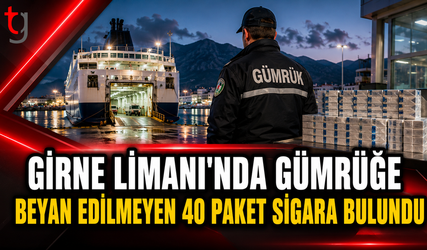 Girne Limanı'nda Gümrüğe Beyan Edilmeyen 40 Paket Sigara Bulundu