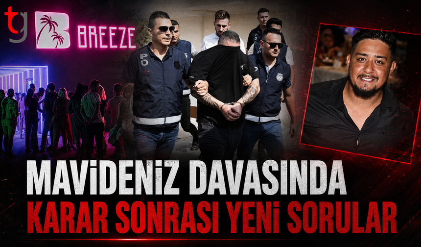 Mavideniz Davasında Karar Sonrası Yeni Sorular
