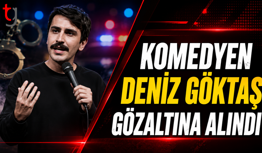 Komedyen Deniz Göktaş Havalimanında Gözaltına Alındı