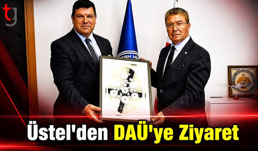 Üstel’den DAÜ’ye Ziyaret: Yükseköğretimde İş Birliği ve Sürdürülebilirlik Ele Alındı