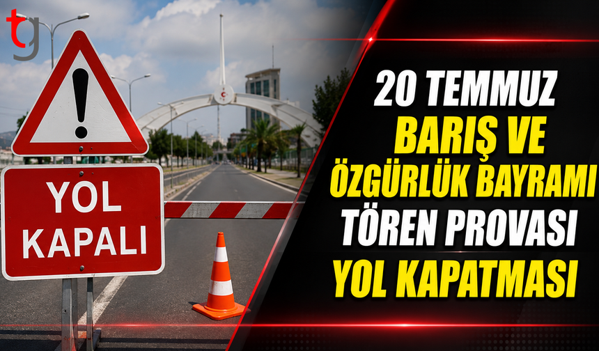 20 Temmuz Provası Nedeniyle Lefkoşa’da Yol Kapatması