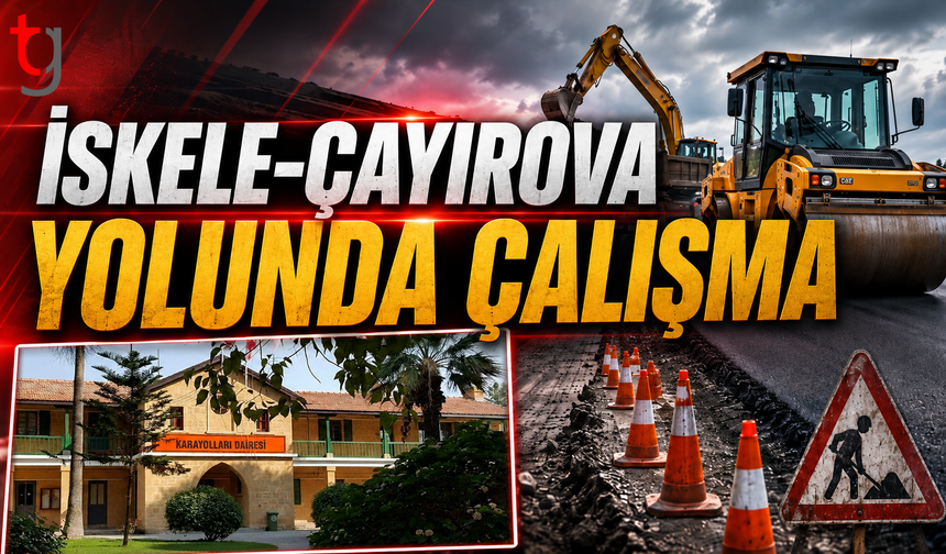 İskele-Çayırova Yolunda Çalışma: Sürücülere 31 Temmuz’a Kadar Dikkat Çağrısı