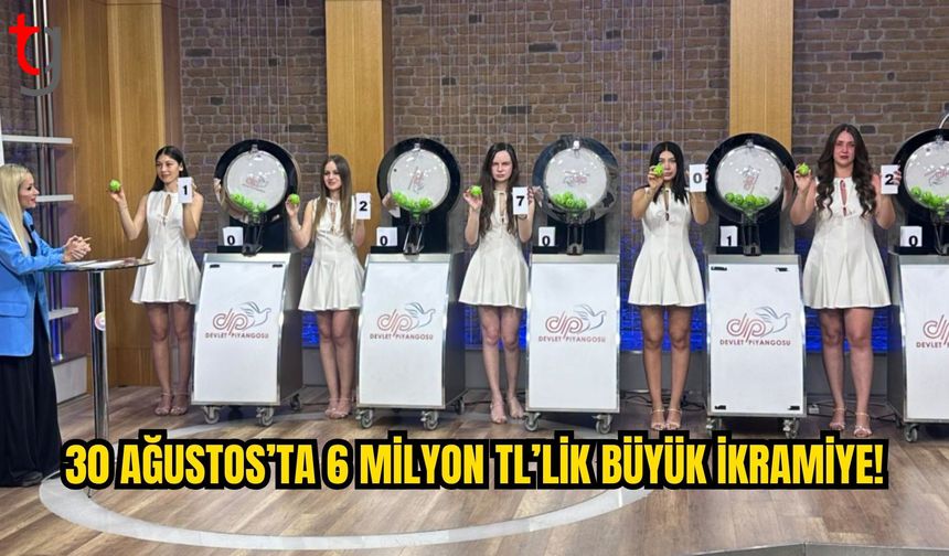 Devlet Piyangosu’nda Büyük İkramiye Devretti: 30 Ağustos’ta 6 Milyon TL