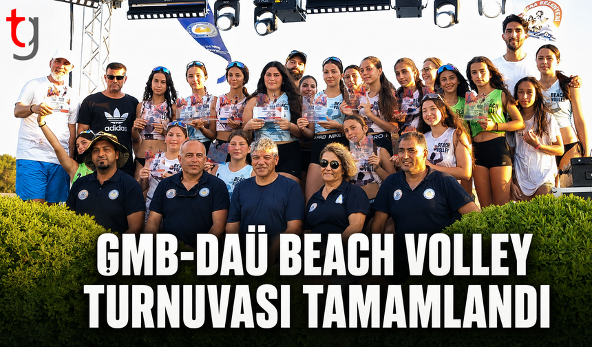 GMB-DAÜ BEACH VOLLEY TURNUVASI TAMAMLANDI