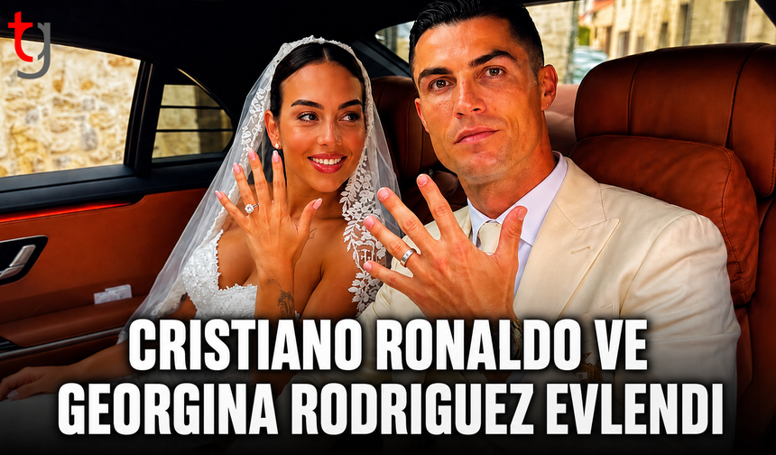 Cristiano Ronaldo ve Georgina Rodríguez Evlendi