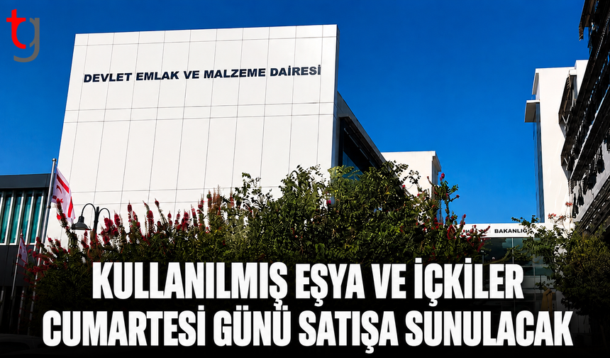 Kullanılmış Eşya ve İçkiler Cumartesi Günü Satışa Sunulacak