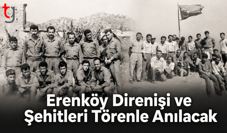 Erenköy Direnişi ve Şehitleri Törenle Anılacak