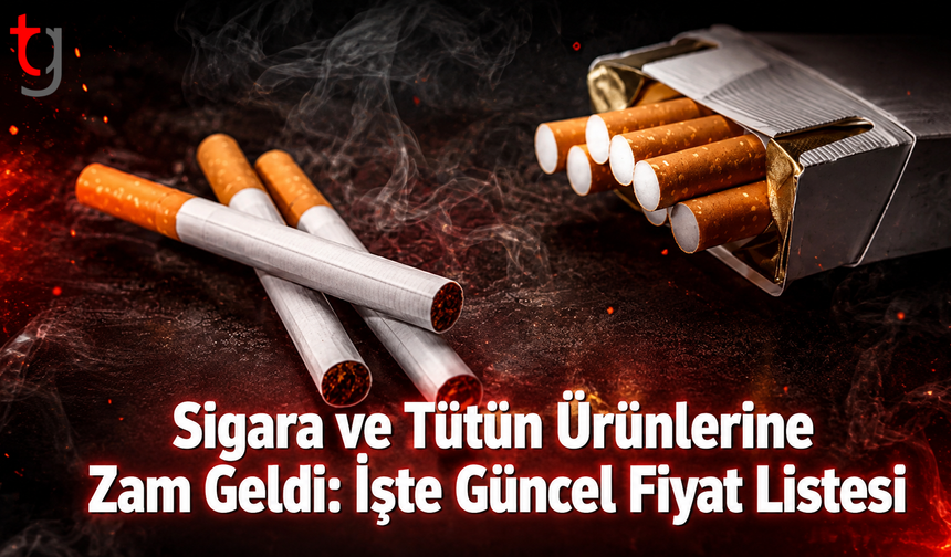 Sigara ve Tütün Ürünlerine Zam Geldi: İşte Güncel Fiyat Listesi