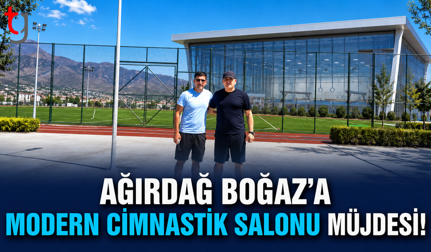 Ağırdağ Boğaz’a Modern Cimnastik Salonu Müjdesi!