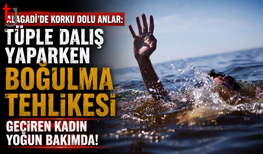 Alagadi’de Korku Dolu Anlar: Tüple Dalış Yaparken Boğulma Tehlikesi Geçiren Kadın Yoğun Bakımda!