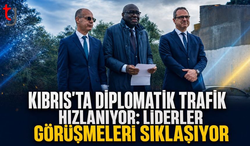Kıbrıs'ta Diplomatik Trafik Hızlanıyor: Liderler Görüşmeleri Sıklaşıyor