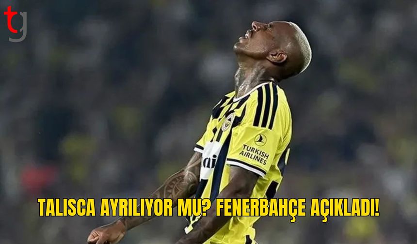 Fenerbahçe’den Talisca Açıklaması: Ayrılık İddialarına Yanıt Geldi