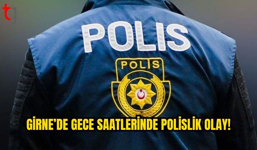 Girne’de Gece Saatlerinde Çevreye Rahatsızlık: Bir Kişi Tutuklandı