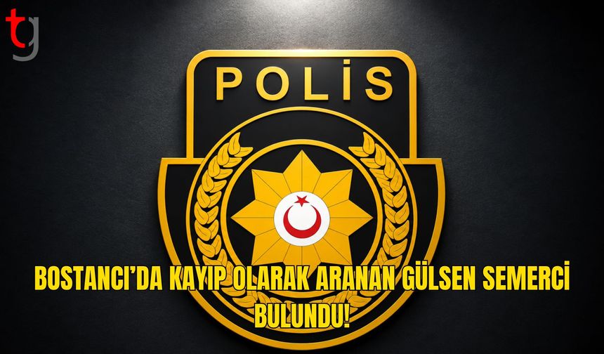 Bostancı’da Kayıp Olarak Aranan Gülsen Semerci Bulundu