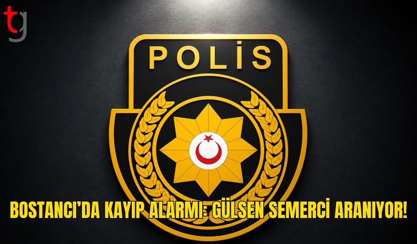Bostancı’da 24 Yaşındaki Gülsen Semerci’den Haber Alınamıyor