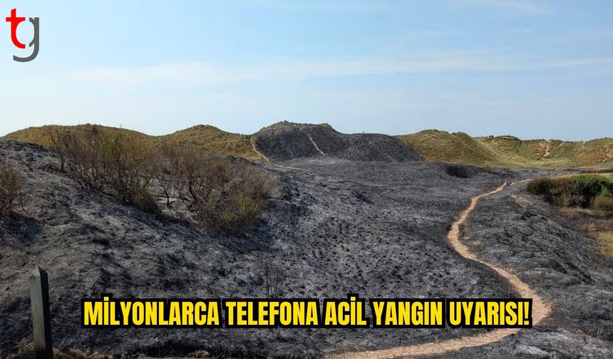 İngiltere ve Galler’de Milyonlara Yangın Alarmı: Telefonlara Acil Durum Uyarısı Gönderildi