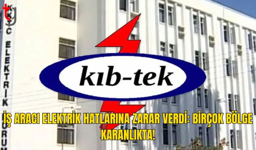 İş Aracı Elektrik Hatlarına Zarar Verdi: Yeni Boğaziçi ve Tuzla Çevresinde Kesinti